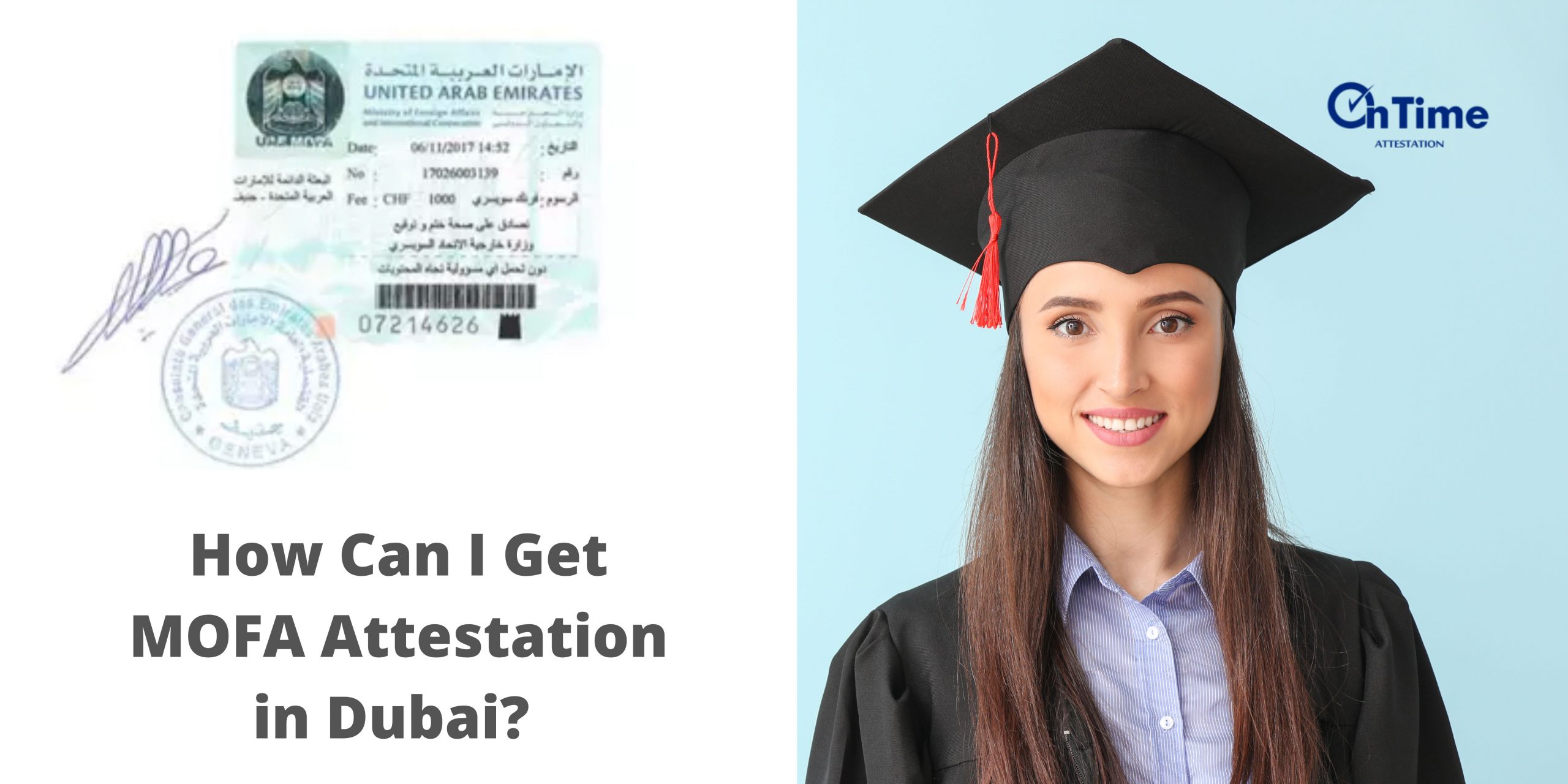 How Can I Get MOFA Attestation in Dubai
